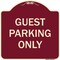 Signmission Designer Series-Guest Parking Only, Burgungy Heavy-Gauge Aluminum, 18" x 18", BU-1818-9972 A-DES-BU-1818-9972 - alternate 1